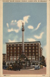 Monument Square Showing Hendrick Hudson Hotel on Broadway